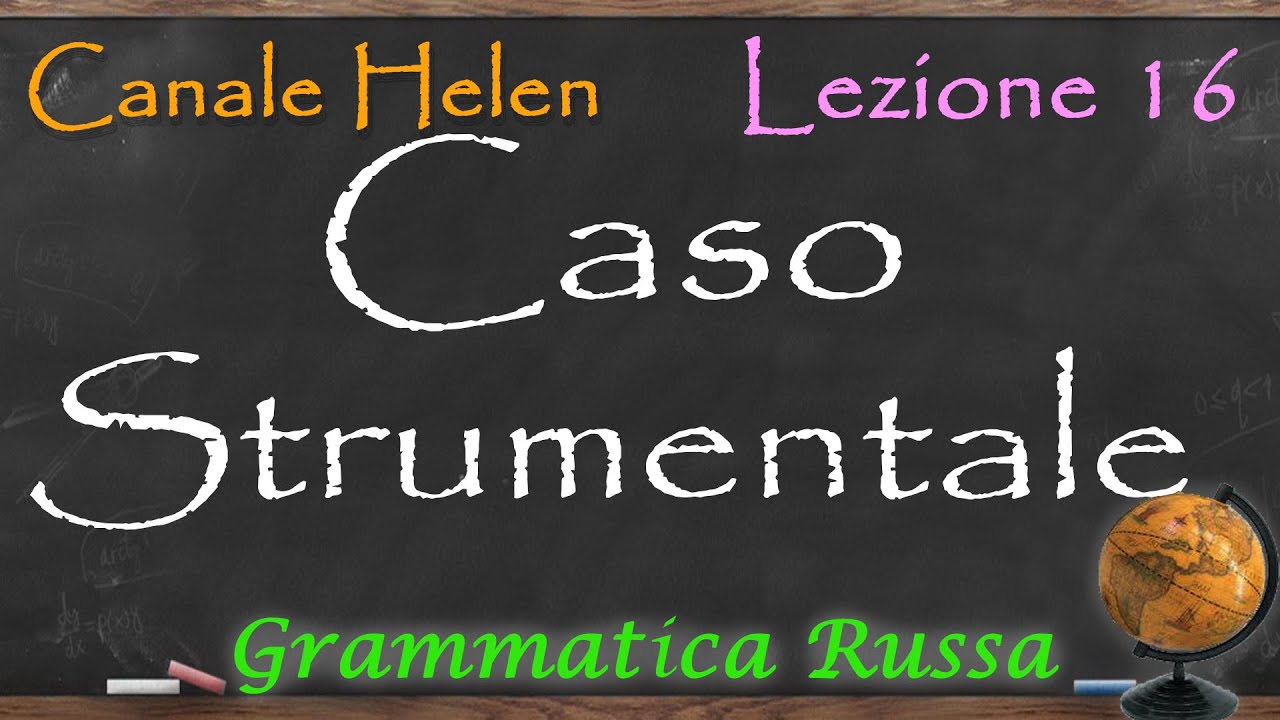 №16_Il caso #Strumentale in russo.