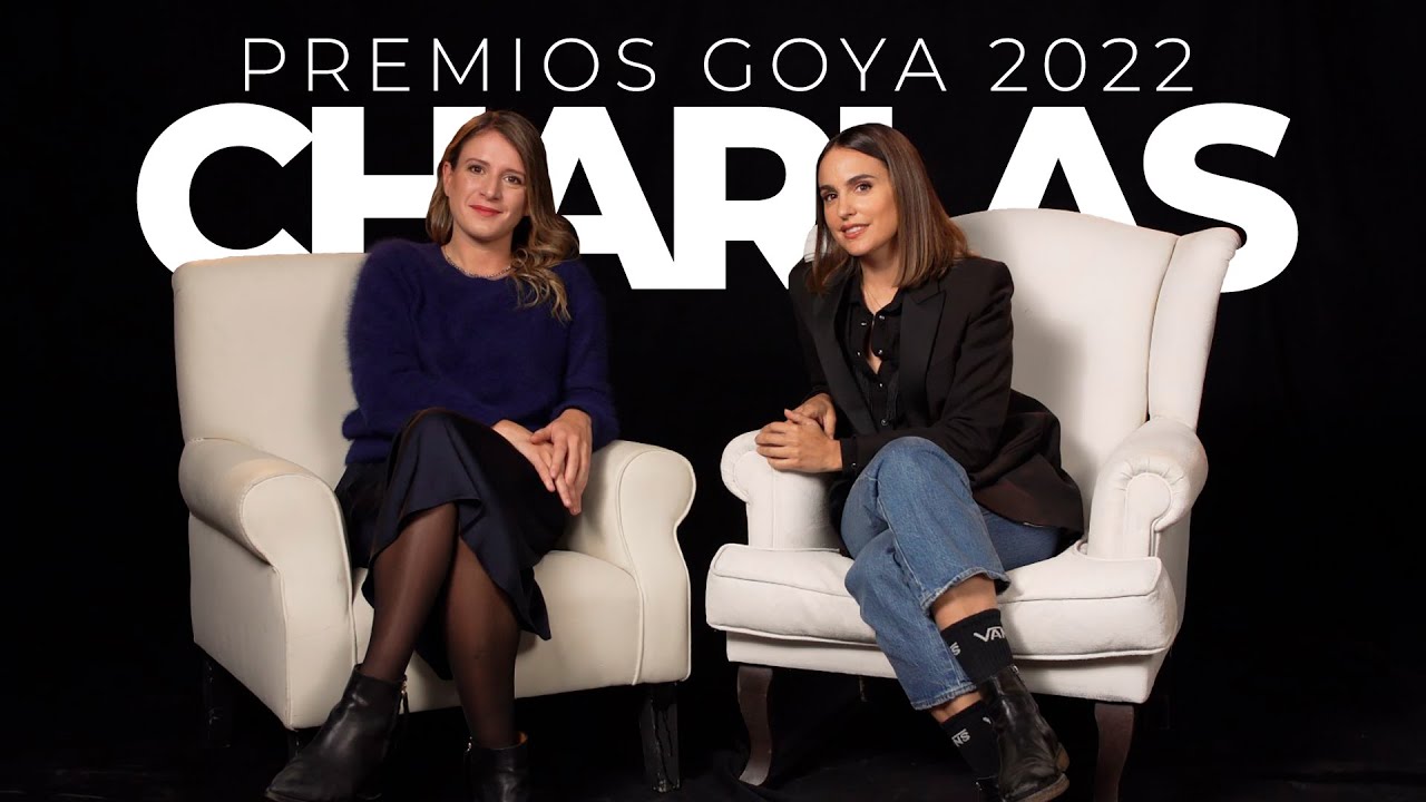Premios Goya 2022: Una charla con Verónica Echegui y Clara Roquet | Fotogramas