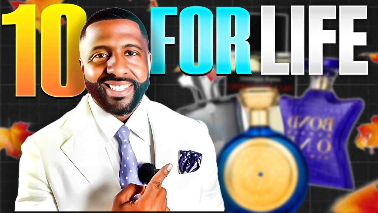 THAT'S IT! These Are My 10 Fragrances FOR LIFE!