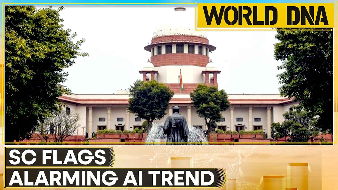 Supreme Court of India Flags Trend Of Lawyers Using AI To Draft Petitions | World DNA
