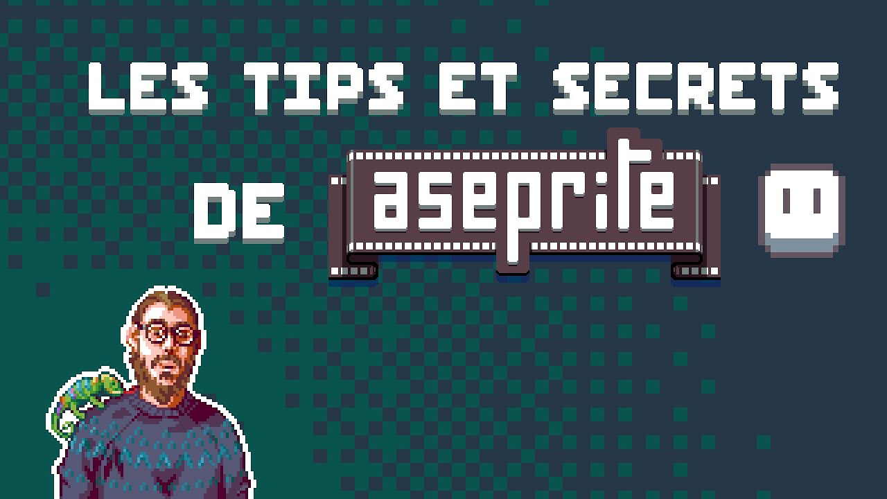Les secrets et astuces de Aseprite