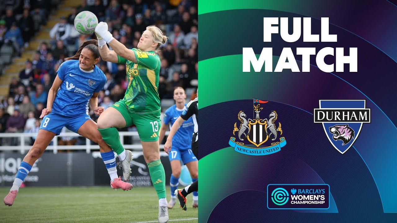 Full Match Replay: Newcastle United v Durham | Barclays Women's Championship 2024-25