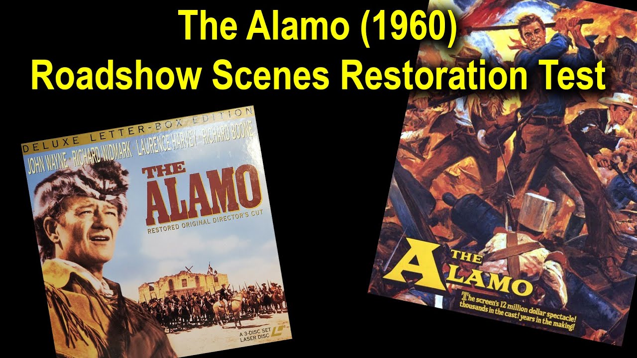 THE ALAMO (1960) ROADSHOW SCENES RESTORATION TEST