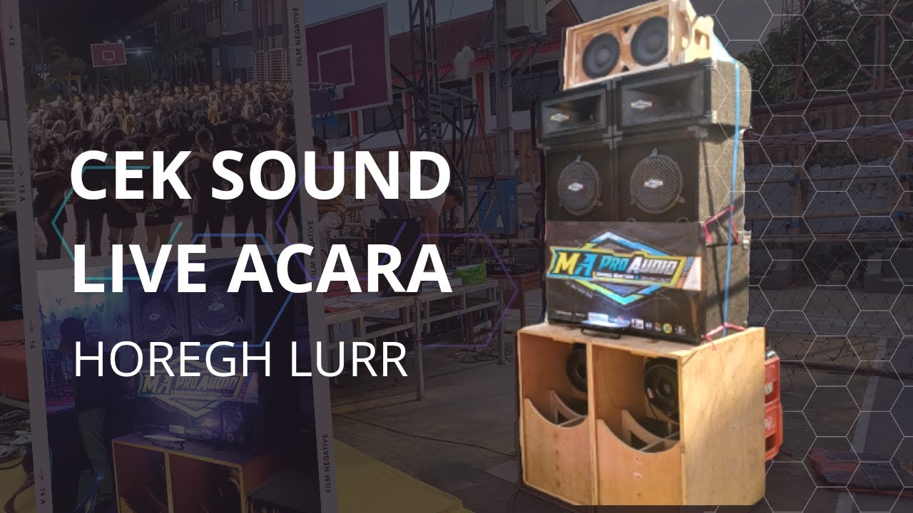 Cek Sound LIVE penutupan porasma !!// Aditya Electronics