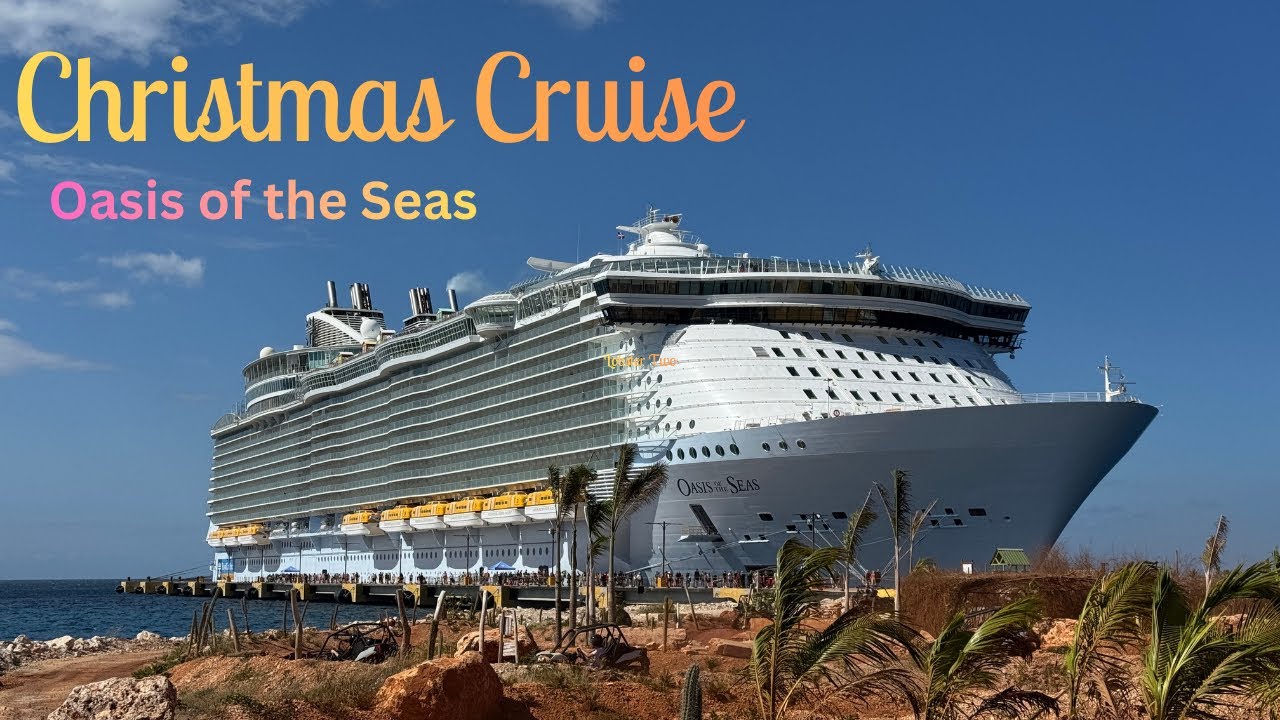 Christmas Cruise on Oasis of the Seas - Original Mega Ship 