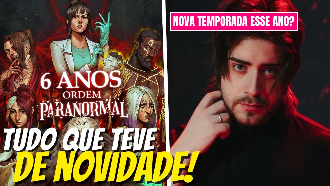 ORDEM PARANORMAL VOLTOU! Novidades e Anúncios sobre o FUTURO!