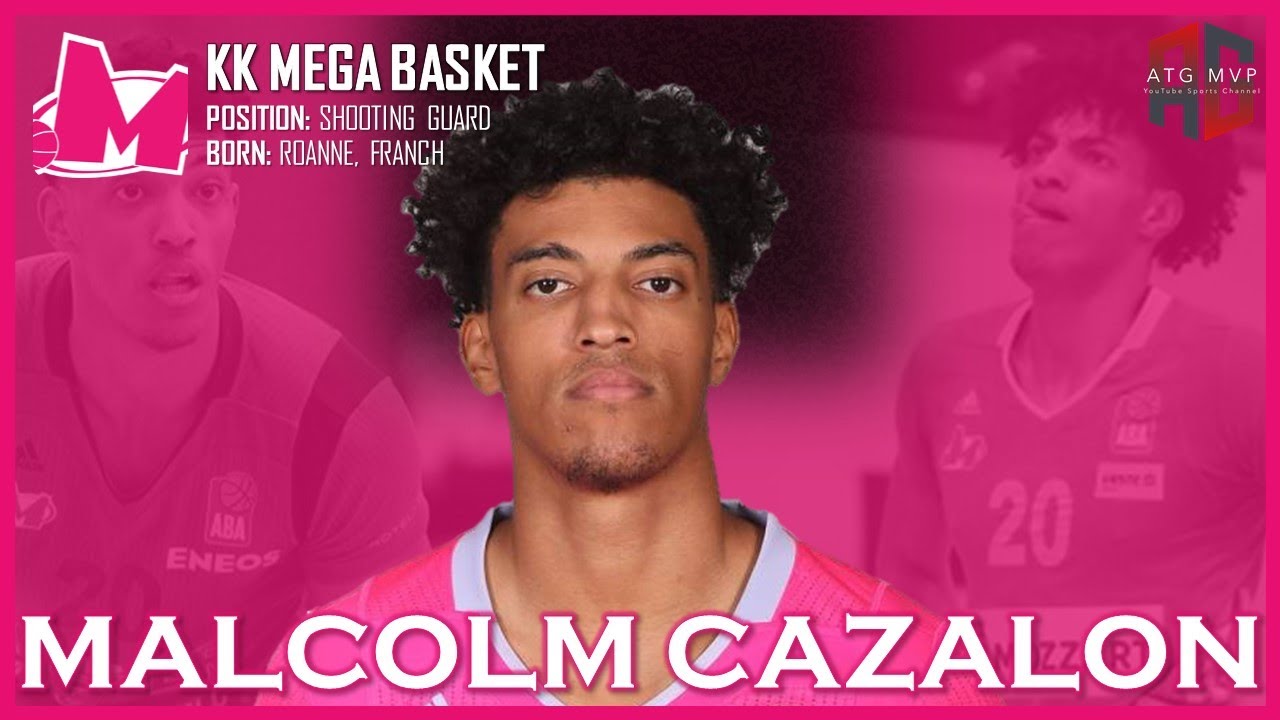 KK MEGA BASKET: Malcolm Cazalon ᴴᴰ