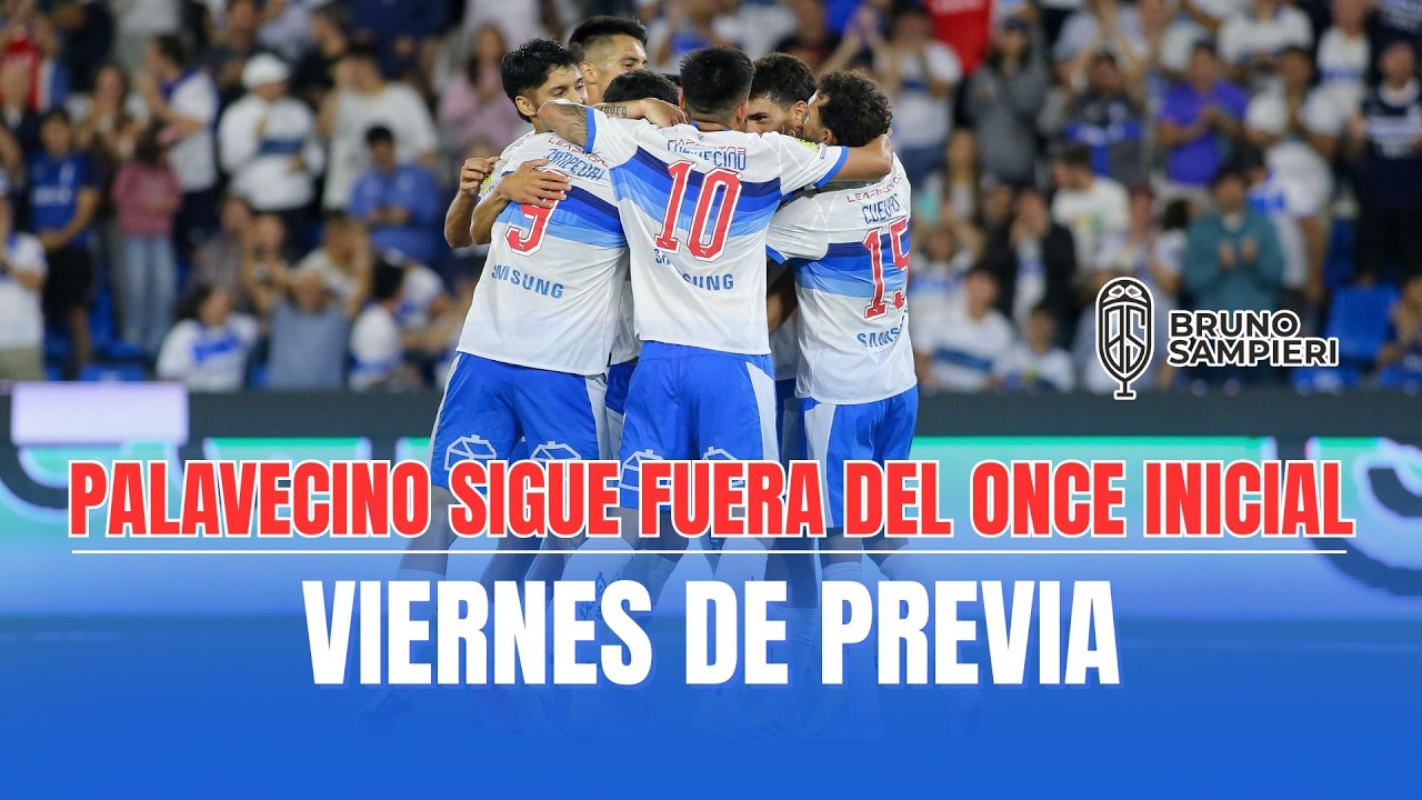 SIN PALAVECINO, CON CÁRCAMO Y JHOJAN: LISTO EL ONCE ANTE O'HIGGINS - Viernes de previa