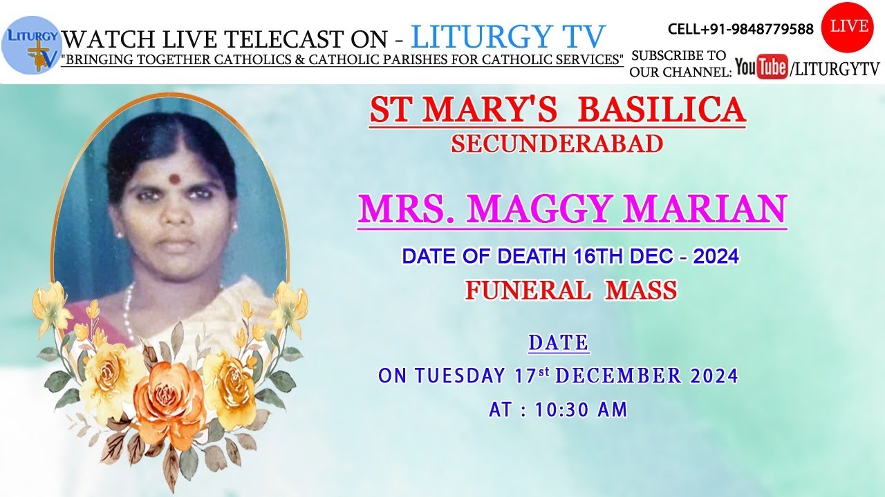 Mrs. Maggy Marian | Funeral Mass 10:30 AM | St Marys Basilica  | 17-12-24