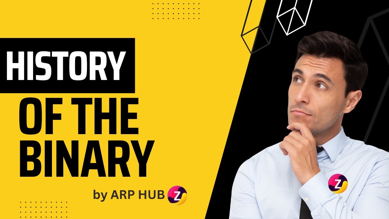 Born of the Binary | History of Binary