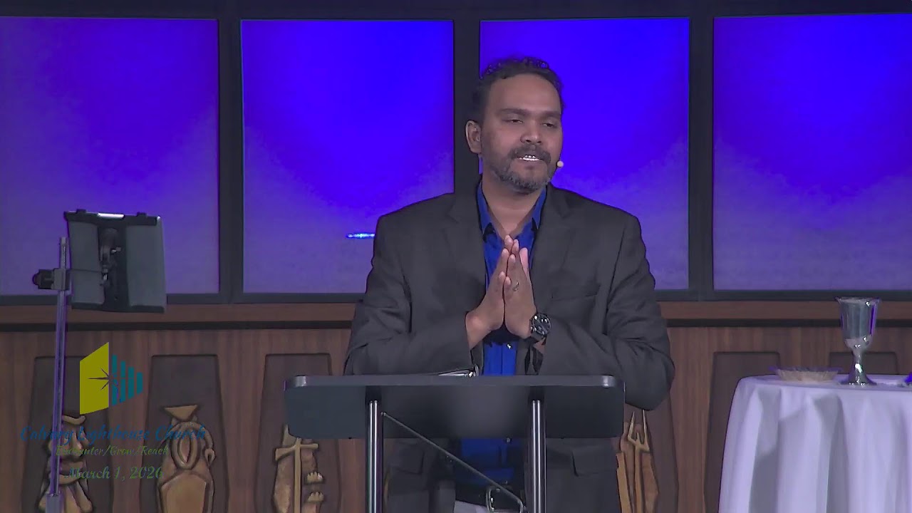 March 1, 2026 -10:00 AM Service Calvary Lighthouse Church Omaha NE