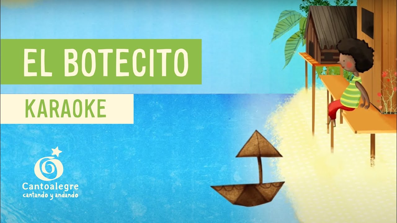 Cantoalegre - El botecito (Canciones para leer)