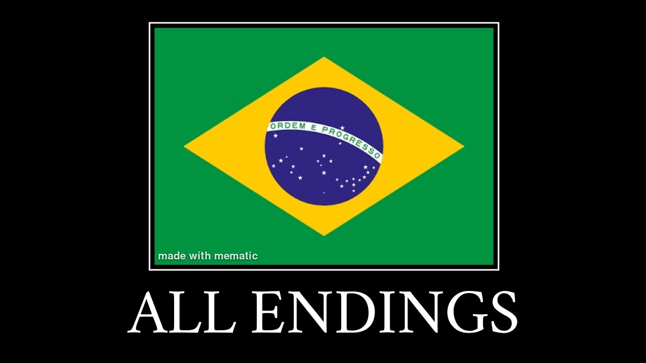 Brazil All Endings Meme