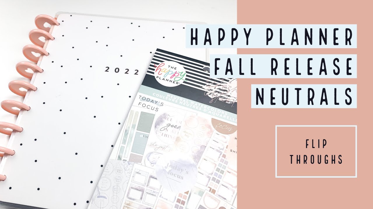 The Happy Planner | Fall Release | Neutrals Flip Throughs