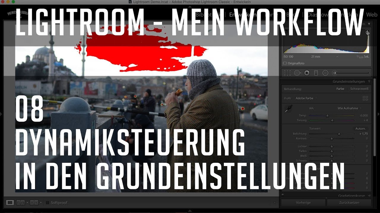 Lightroom - Mein Workflow / 08 Dynamiksteuerung in den Grundeinstellungen