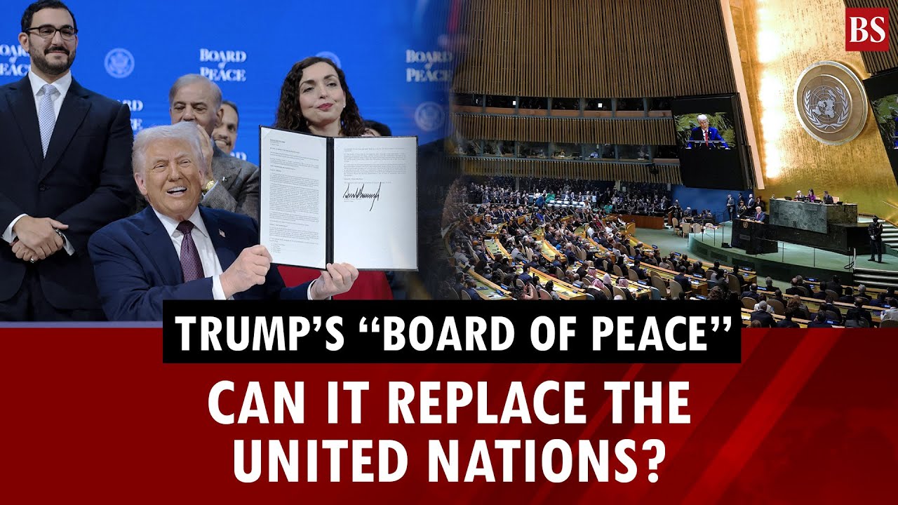 Can Trump’s “Board of Peace” replace the United Nations? | UN Charter | Gaza | France