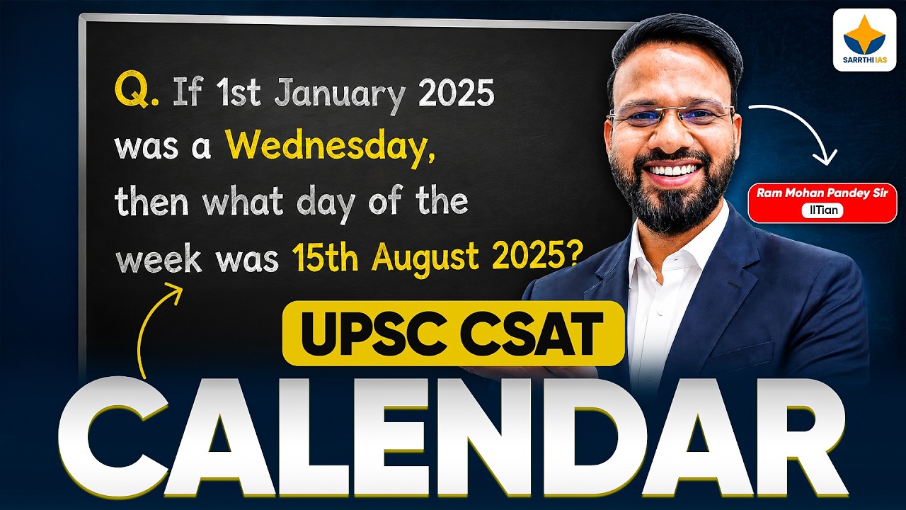 Calendar Concept, Tricks & PYQs for UPSC Prelims 2027 | CSAT by Ram Mohan Pandey Sir | Sarrthi IAS