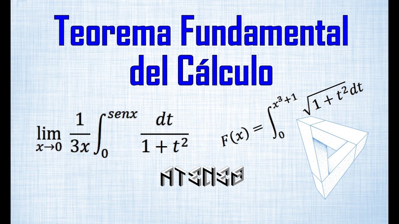 13 - Cálculo Integral │Teorema Fundamental del Cálculo (Parte I).