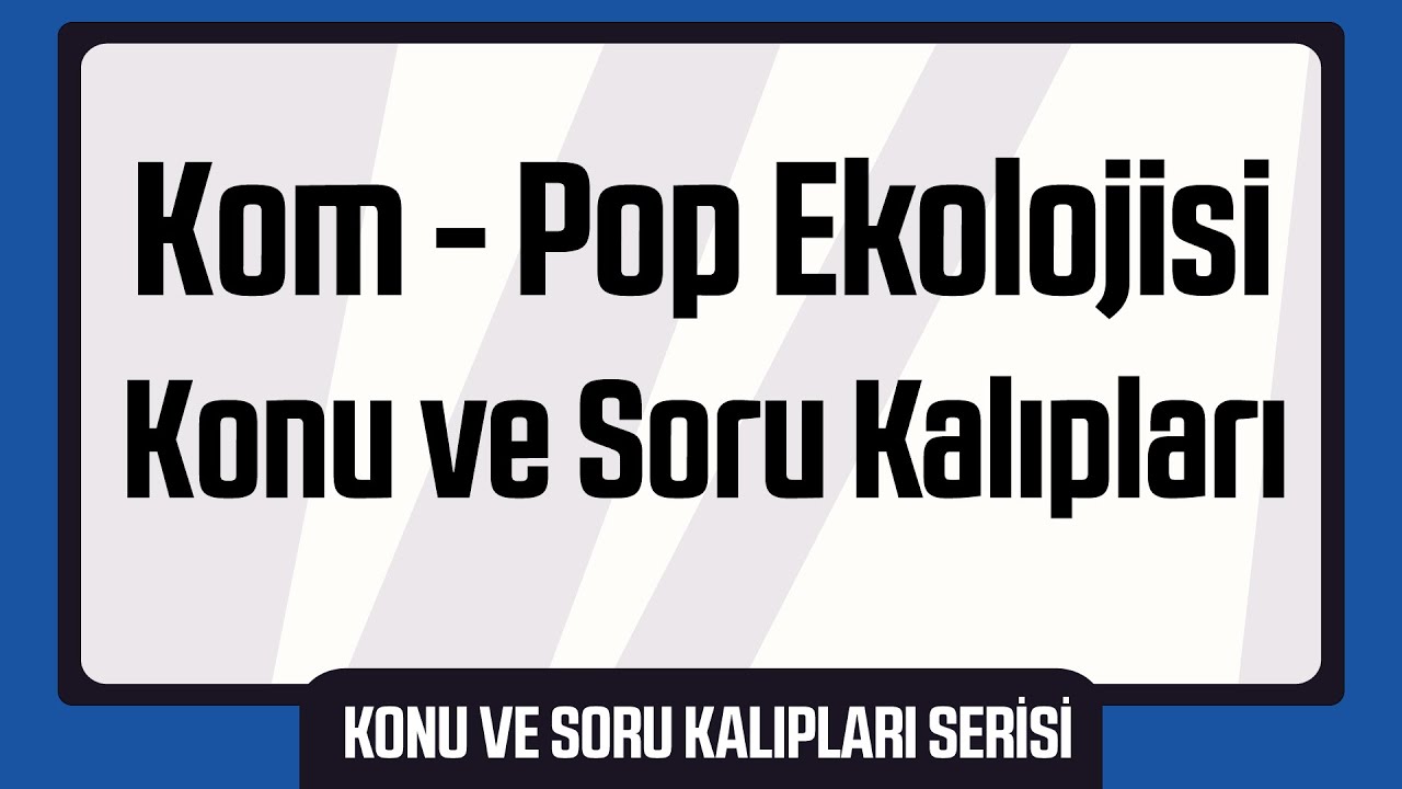 50 Dakikada Çıkacak 2 Komünite - Populasyon Ekolojisi Sorusunu Öğren