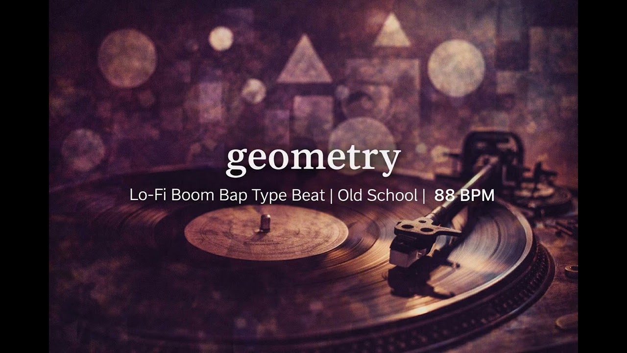 Lo-Fi Boom Bap Type Beat | geometry | Old School | 88 BPM