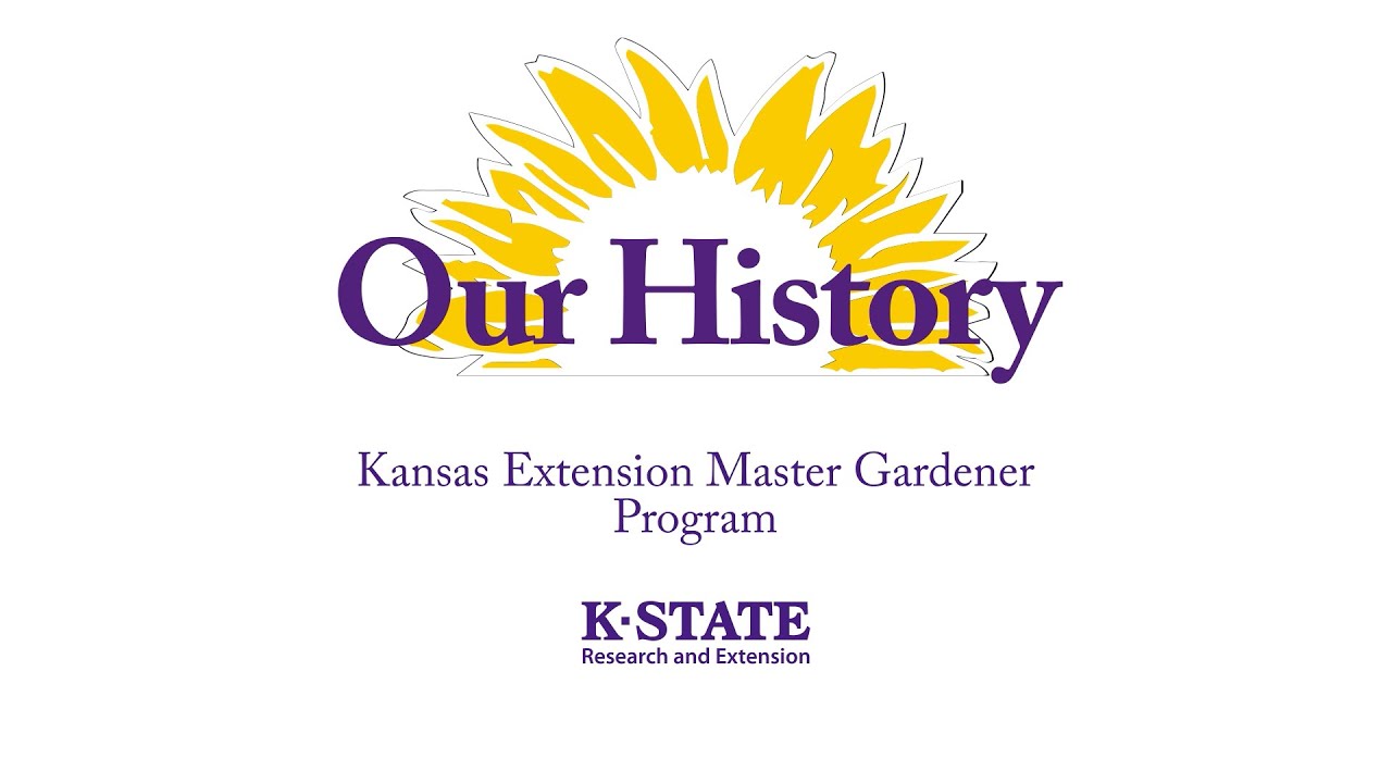 Kansas State University Extension Master Gardener - Our History