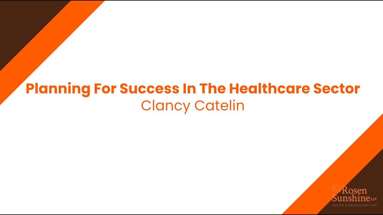 Planning For Success In The Healthcare Sector