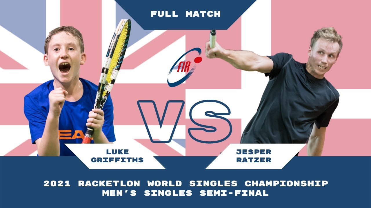2021 Racketlon World Championship | Luke Griffiths v Jesper Ratzer | Semi-Final | Full Match