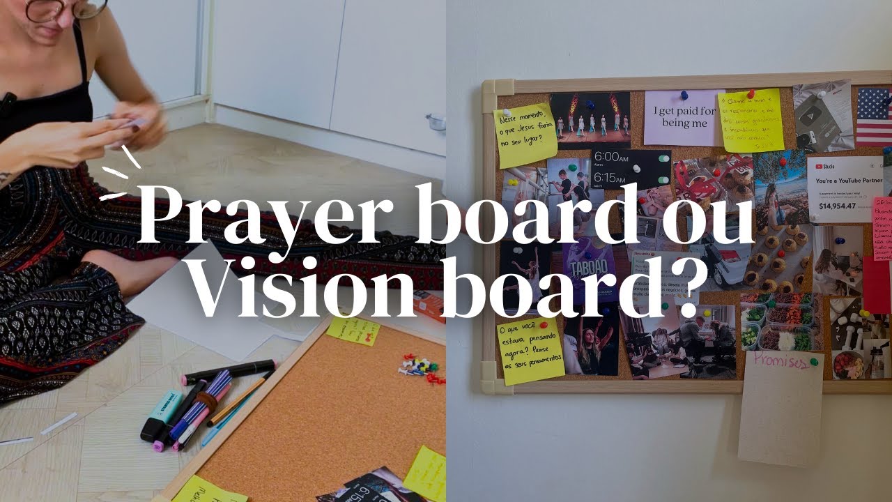 Como fazer um prayer board que realmente funciona? Guia completo