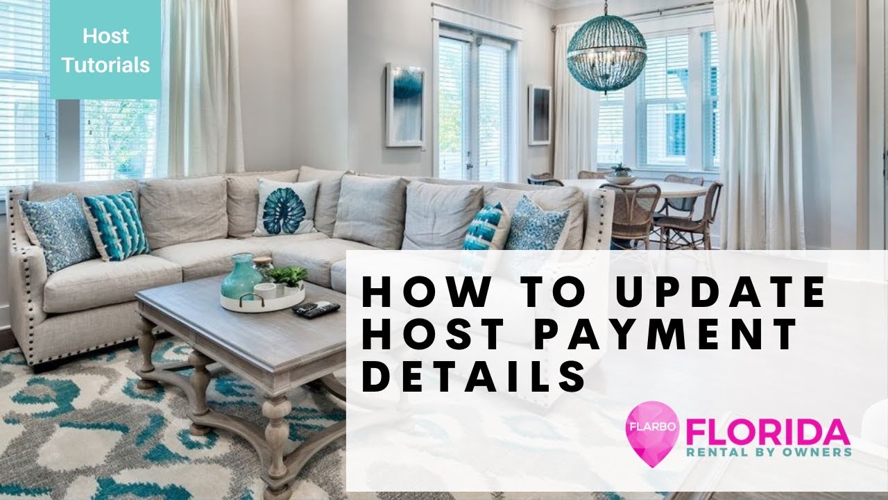 How to Update Host Payment Details - Host Tutorial - Florida Rental By Owners