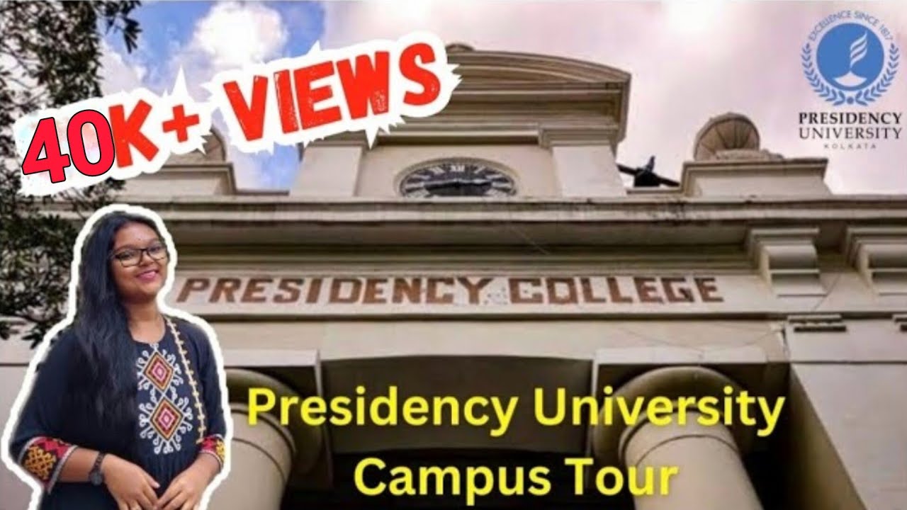 Presidency University Campus Tour..🎓❤