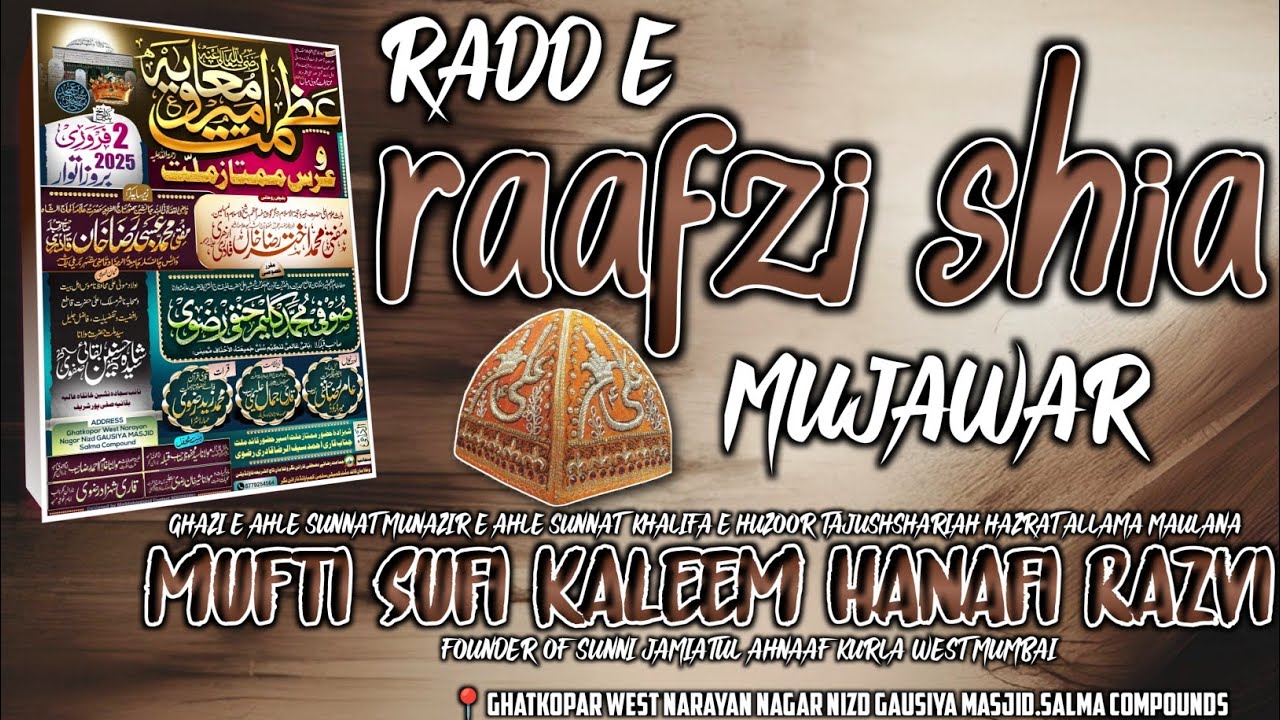Radde Raafzi Shia Mujawar || Sufi Kaleem Hanafi Razvi Mumbai