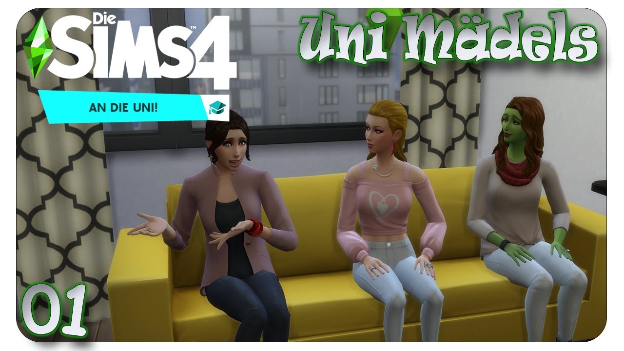 Das Comeback der Uni Mädels! #01 Die Sims 4: An die Uni [Uni Mädels] - Angespielt