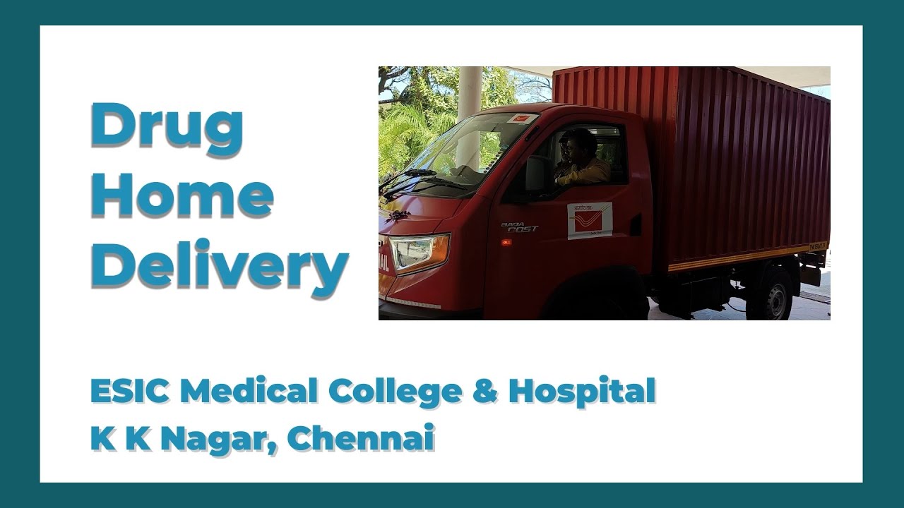 DRUG HOME DELIVERY |MCH KK NAGAR| CHENNAI#esic