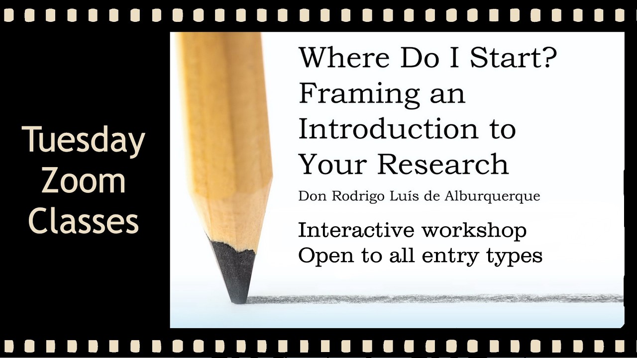 Framing an Introduction to Your Research for Arts & Sciences - Don RodrigoLuis de Alburquerque