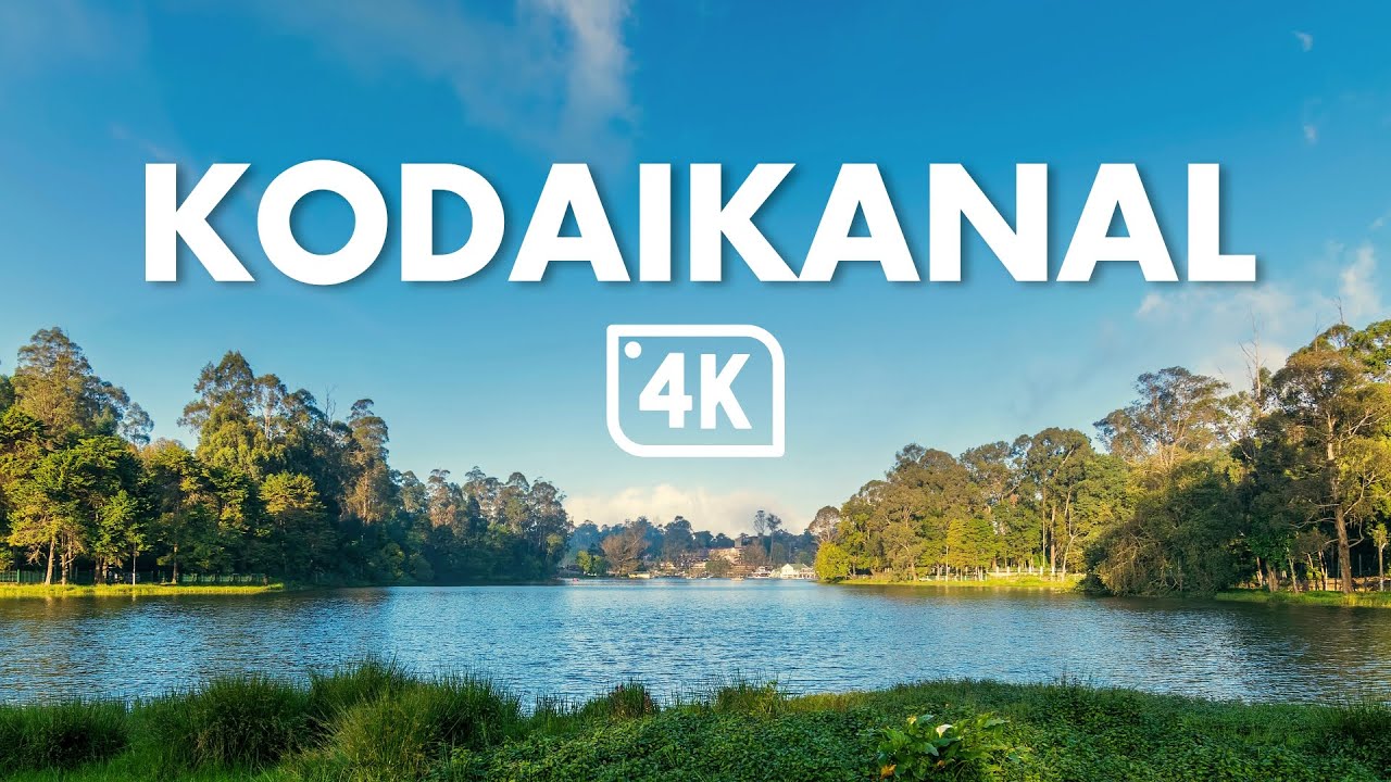 Kodaikanal - Cinematic Drone Video in 4K