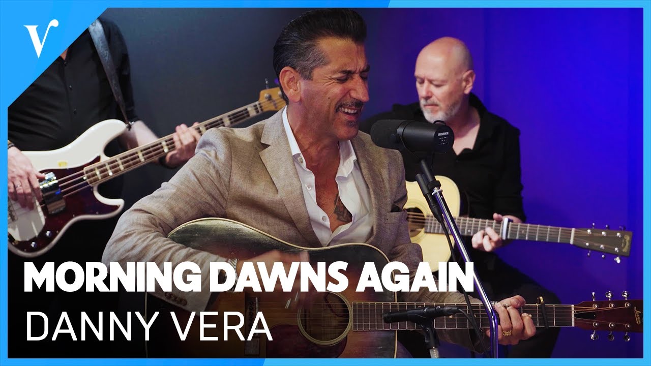 Danny Vera - Morning Dawns Again (Live) | Radio Veronica