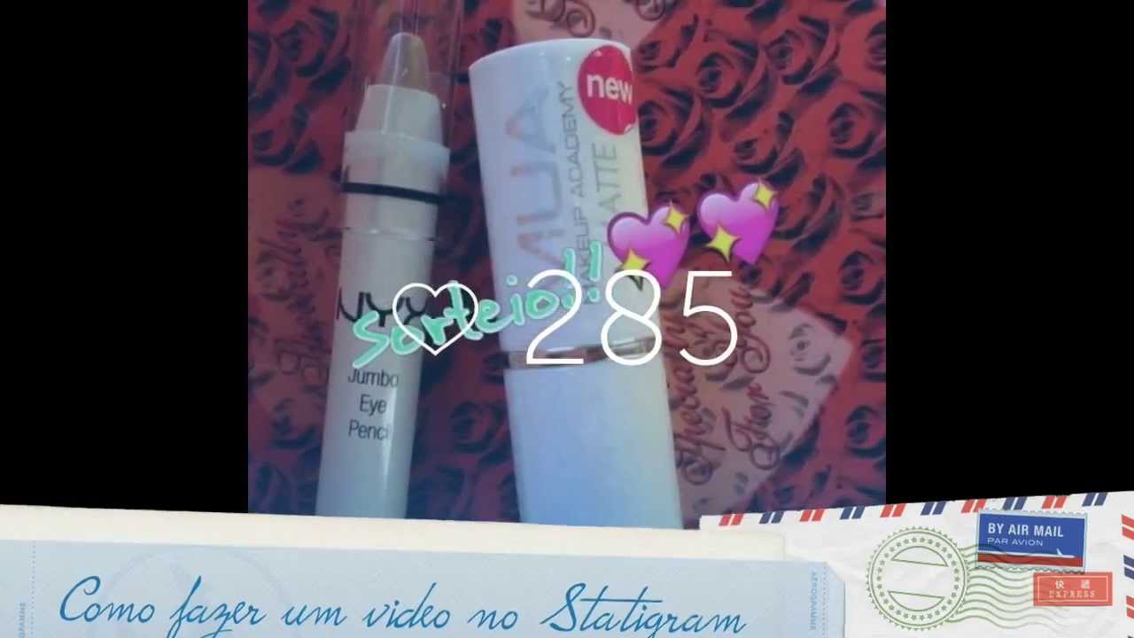 Como Fazer Um Video No Statigram