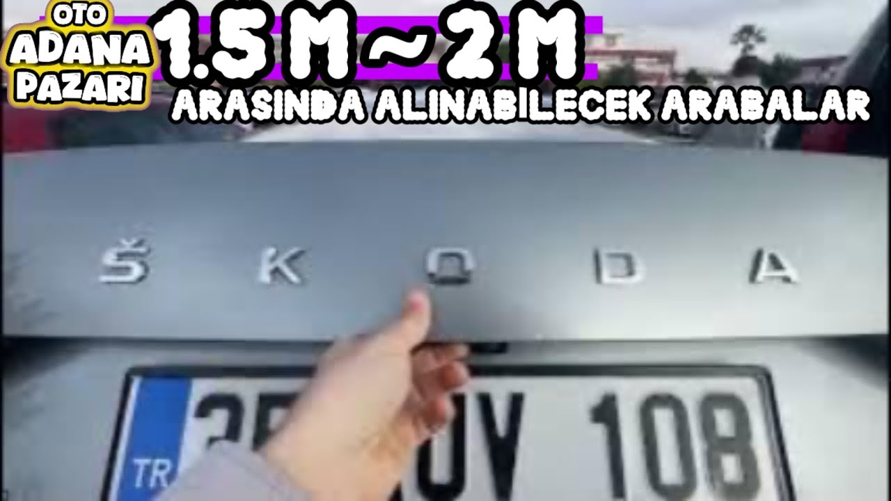 1.500.000 ile 2.000.000 Lira Arasında ADANA OTO PAZARINDA SAHİBİNDEN SATILIK İKİNCİ EL ARABALAR