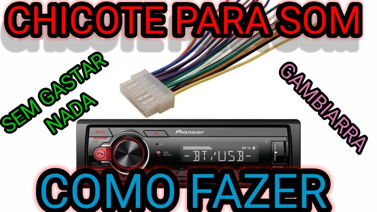SOM SEM CHICOTE?? (Como fazer chicote para rádio sem gastar dinheiro) funciona?
