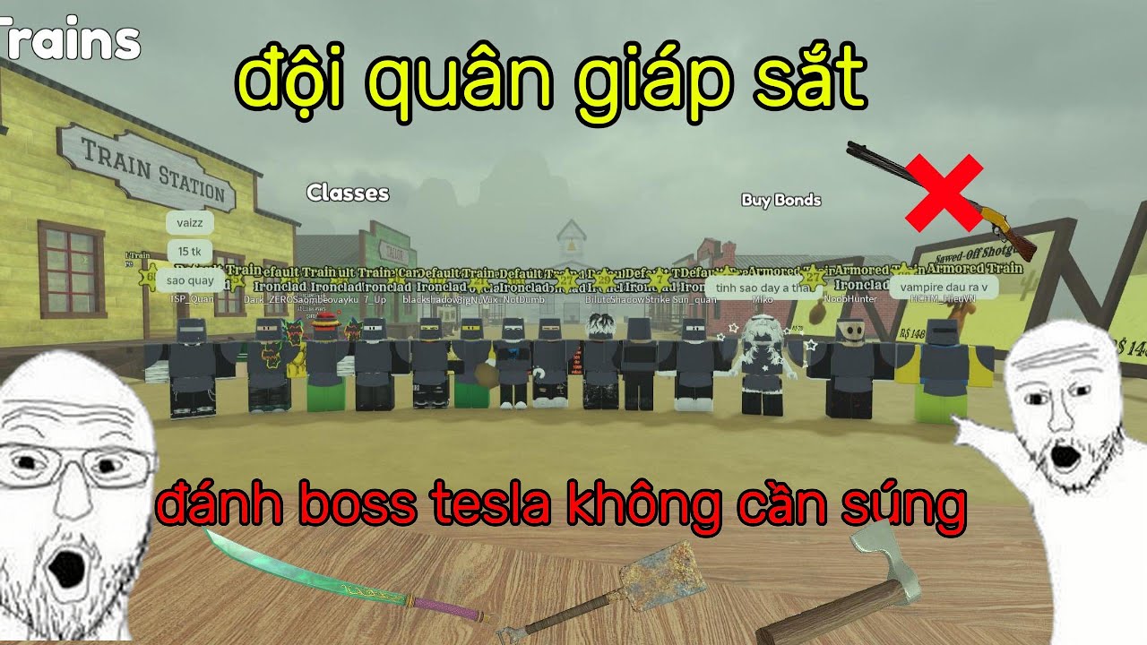 Đội quân giáp Sắt đánh Boss Tesla Không dùng súng - thái Sunboy - Dead Rails