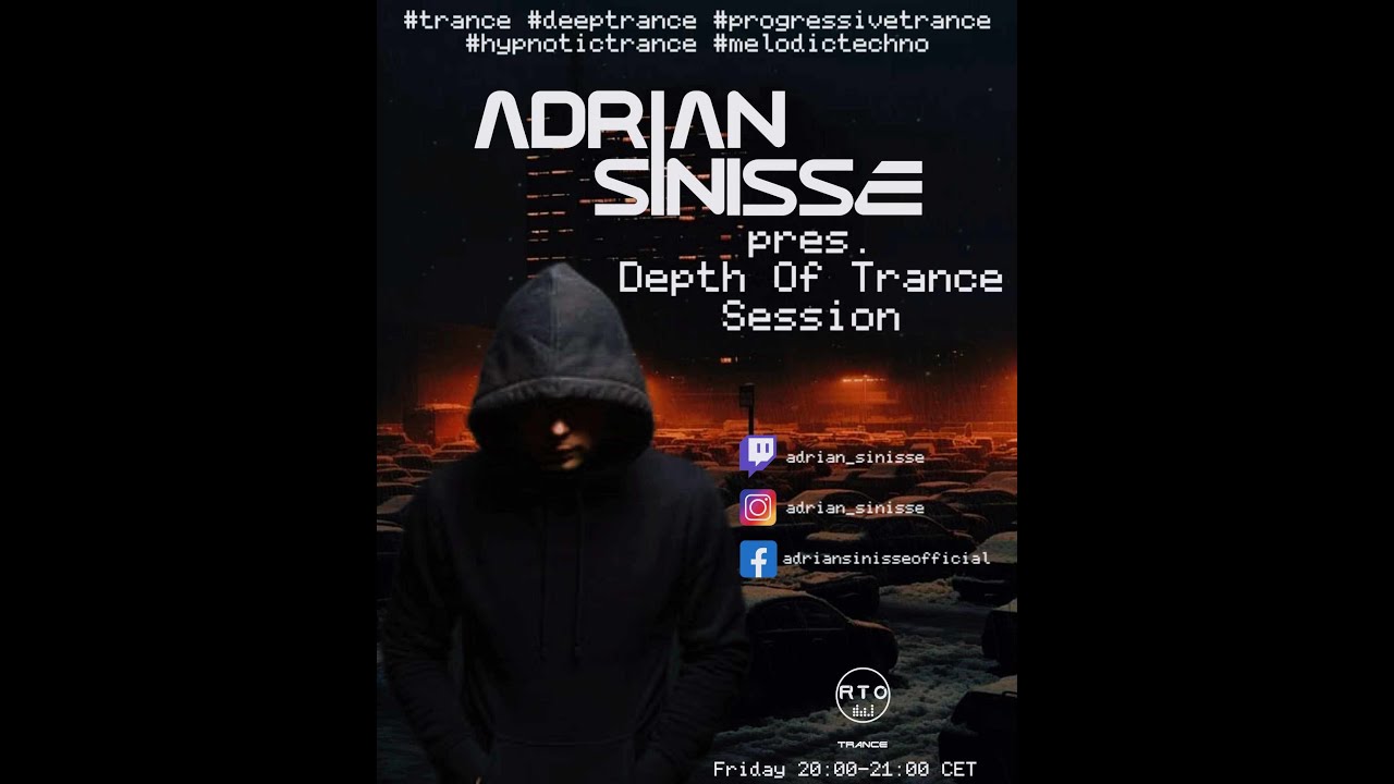 Adrian Sinisse - Depth Of Trance Session 001 [22.12.2023]
