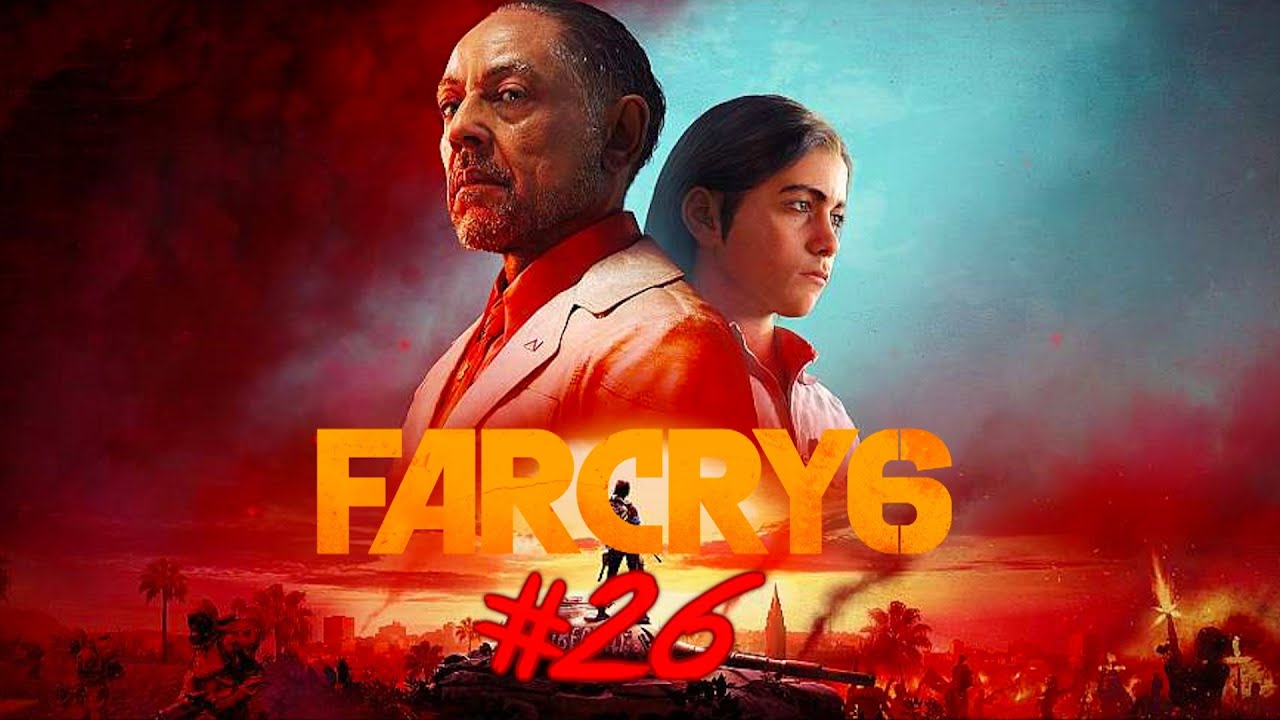 Far Cry 6 - Lets Play #26 - DAS GROßE FINALE !! 😱🔥