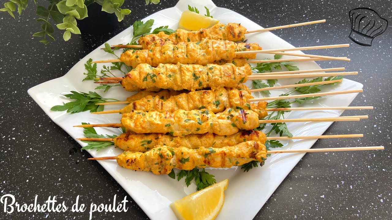 BROCHETTES DE POULET - RECETTE DELICIEUSE