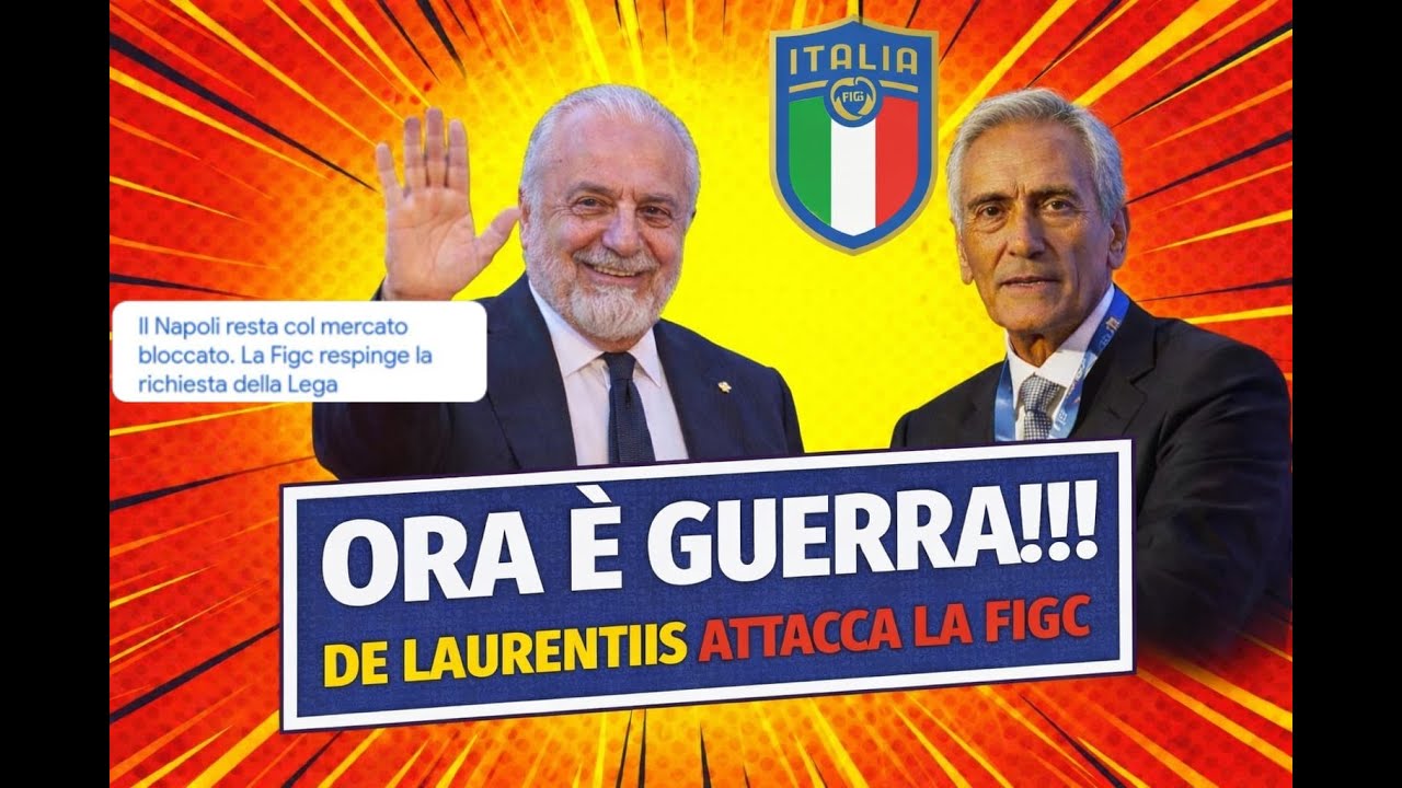 DE LAURENTIS ATTACCA LA FIGC!! Perchè il mercato del Napoli è bloccato?? ecco la verità..