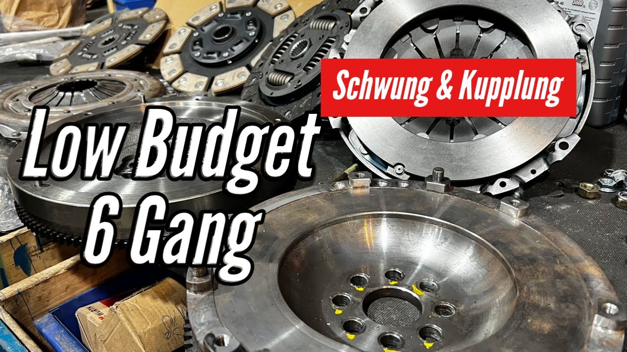 Donk Performance: Low Budget 6 Gang - Schwung & Kupplung
