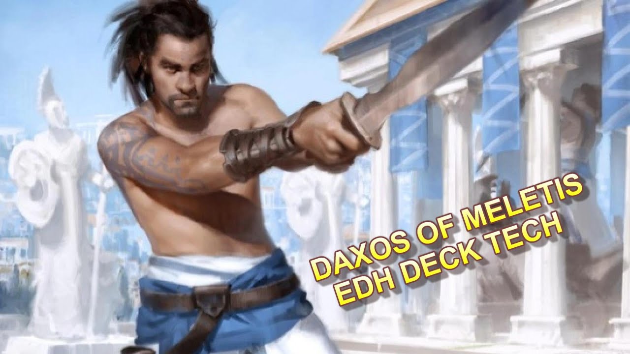 DAXOS OF MELETIS EDH DECK TECH