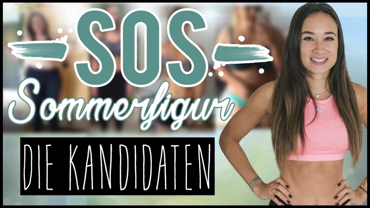 SOS SOMMERFIGUR - Die Kandidatinnen