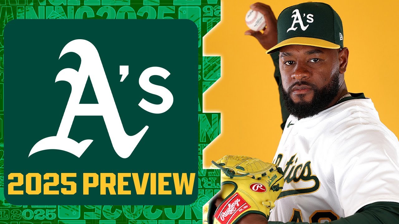 Athletics 2025 Preview | How will the A’s offseason moves contribute to on-field success? (30 in 15)