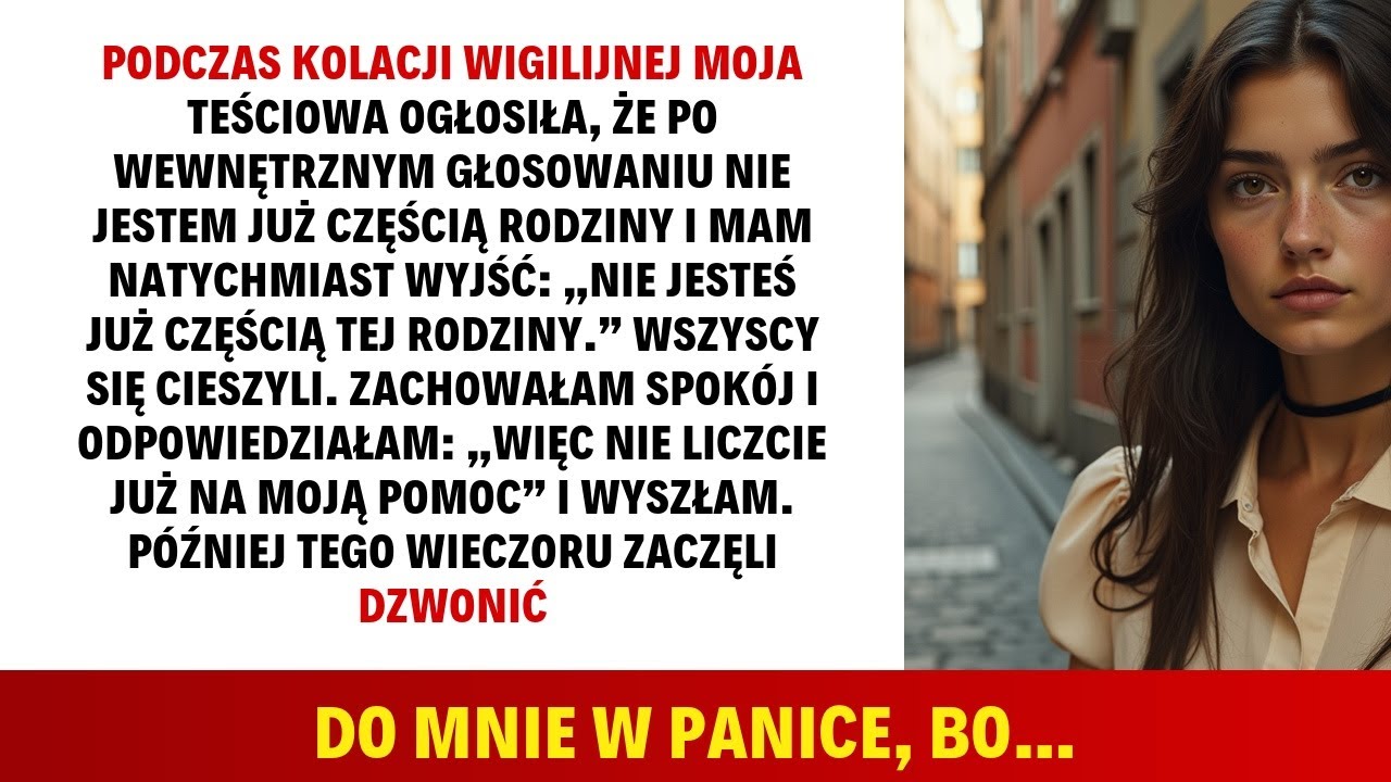 PODCZAS KOLACJI WIGILIJNEJ MOJA TEŚCIOWA OGŁOSIŁA, ŻE PO WEWNĘTRZNYM GŁOSOWANIU NIE JESTEM...