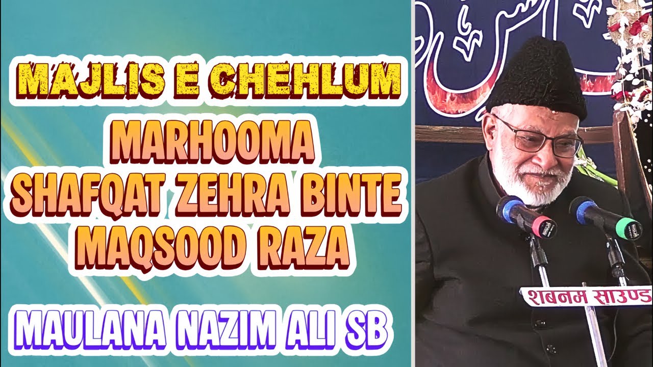🔴Live Azadari Sirsi | Majlise Chehlum Marhoma Shafqat Zehra Sahiba | Maulana Nazim Ali Shb Qibla